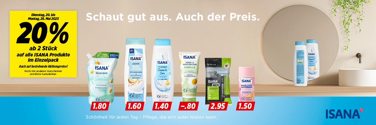 20% ab 2 Stück auf alle ISANA Produkte im Einzelpack