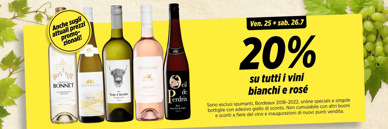 20%  tutti i vini bianch i e rosé
