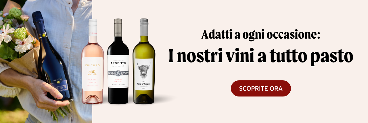 I nostri vini a tutto pasto